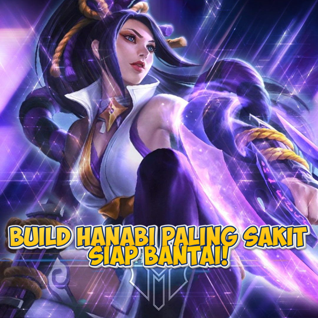 Build Hanabi di Mobile Legends: Panduan Lengkap untuk Marksman Mematikan!